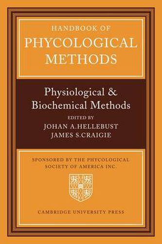 Cover image for Handbook of Phycological Methods: Physiological and Biological Methods