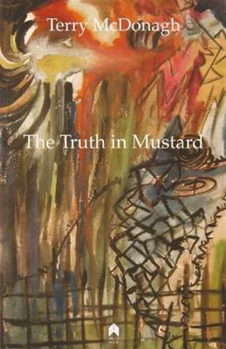 Cover image for The Truth in Mustard