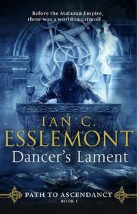 Cover image for Dancer's Lament: Path to Ascendancy Book 1