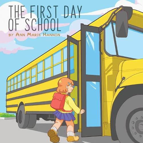 Cover image for The First Day of School
