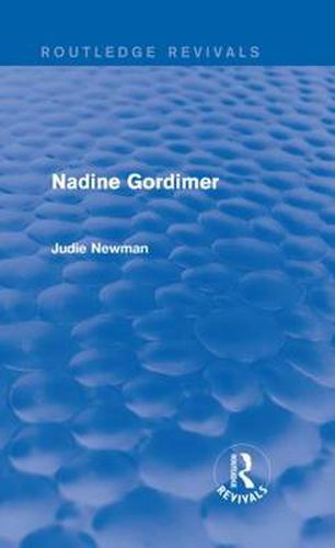 Cover image for Nadine Gordimer (Routledge Revivals)