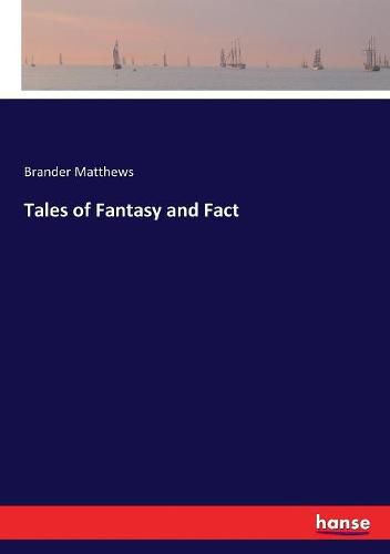Cover image for Tales of Fantasy and Fact