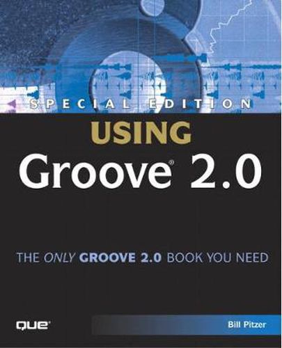 Cover image for Special Edition Using Groove 2.0