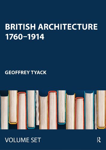 Cover image for British Architecture 1760-1914