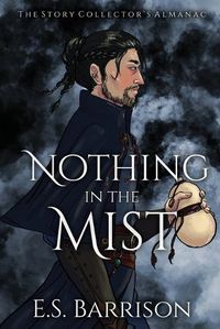 Cover image for Nothing in the Mist