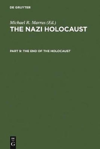 The End of the Holocaust