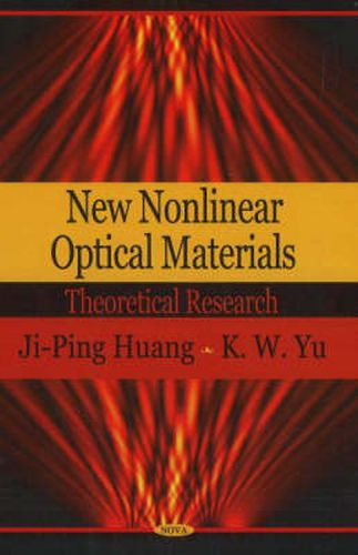 Cover image for New Nonlinear Optical Materials: Theoretical Research