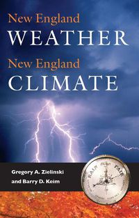 Cover image for New England Weather, New England Climate