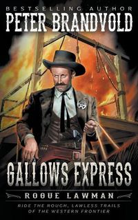 Cover image for Gallows Express: A Classic Western
