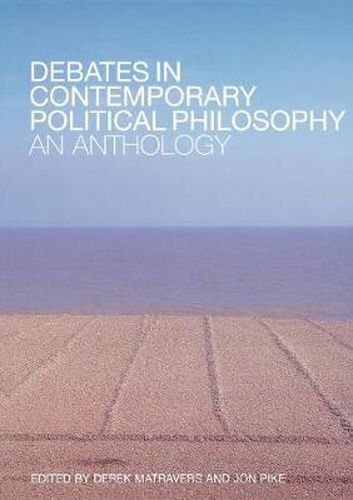 Cover image for Debates in Contemporary Political Philosophy: An Anthology