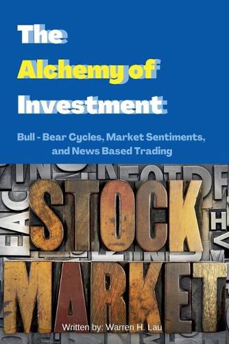 Cover image for The Alchemy of Investment