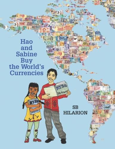 Hao and Sabine Buy the World's Currencies