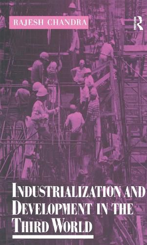 Cover image for Industrialization and Development in the Third World