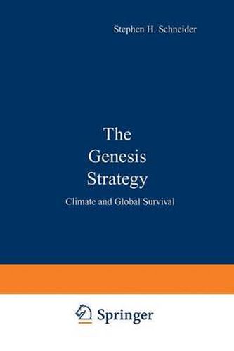 The Genesis Strategy: Climate and Global Survival