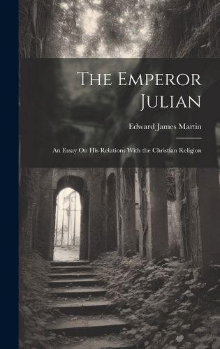 The Emperor Julian