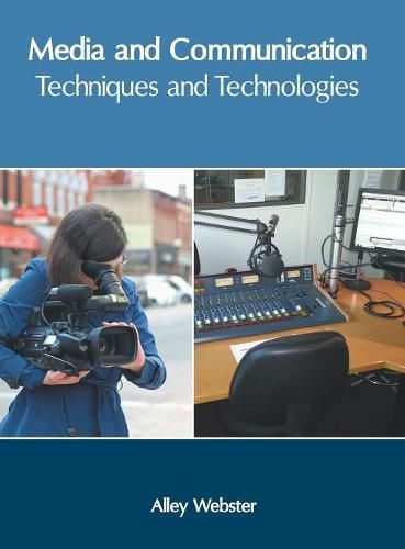 Cover image for Media and Communication: Techniques and Technologies