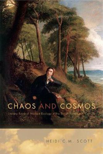 Cover image for Chaos and Cosmos: Literary Roots of Modern Ecology in the British Nineteenth Century