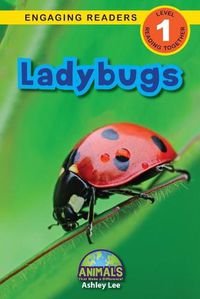 Cover image for Ladybugs: Animals That Make a Difference! (Engaging Readers, Level 1)