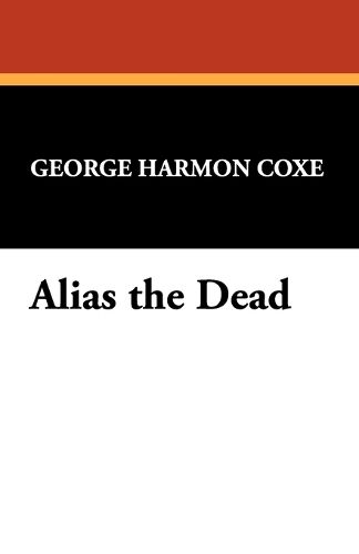 Cover image for Alias the Dead