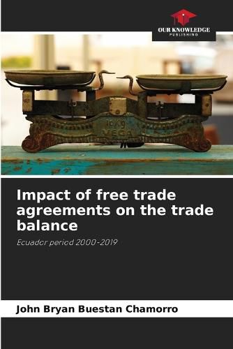 Cover image for Impact of free trade agreements on the trade balance