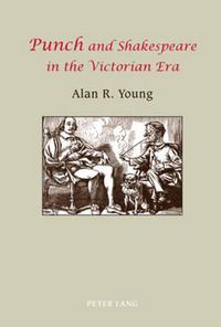 Cover image for Punch and Shakespeare in the Victorian Era