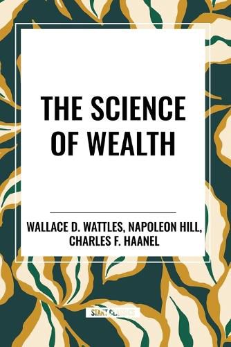 The Science of Wealth