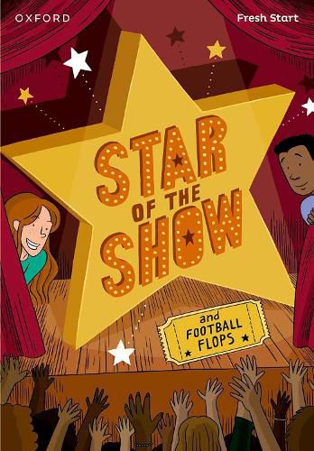 Cover image for Read Write Inc. Fresh Start Readers: Book 6: Star of the Show & Football Flops