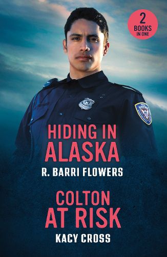 Cover image for Hiding In Alaska / Colton At Risk