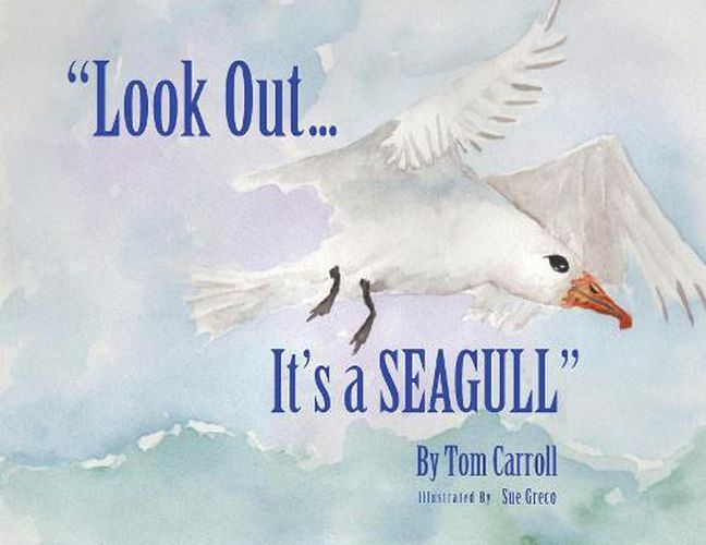 Cover image for Look Out... It's a Seagull