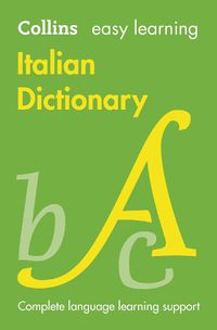 Cover image for Easy Learning Italian Dictionary: Trusted Support for Learning