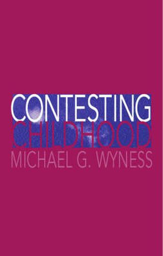 Cover image for Contesting Childhood