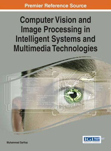 Cover image for Computer Vision and Image Processing in Intelligent Systems and Multimedia Technologies