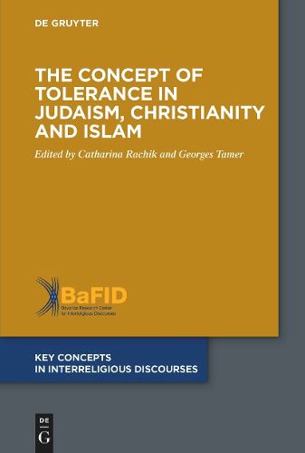 Cover image for The Concept of Tolerance in Judaism, Christianity and Islam