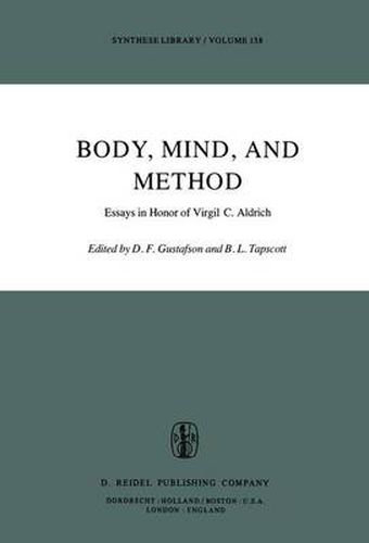 Cover image for Body, Mind, and Method: Essays in Honor of Virgil C. Aldrich