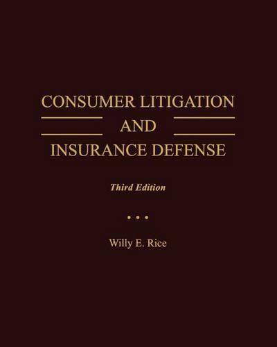 Consumer Litigation and Insurance Defense