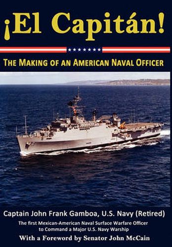 Cover image for El Capitan! The Making of an American Naval Officer