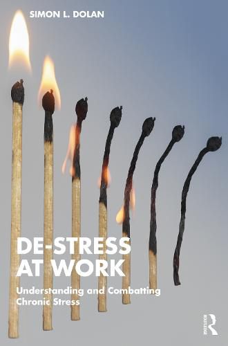 Cover image for De-Stress at Work: Understanding and Combatting Chronic Stress