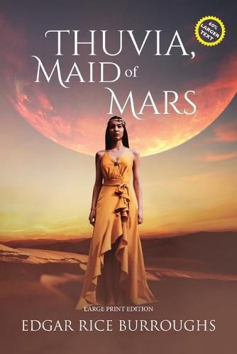 Cover image for Thuvia, Maid of Mars (Annotated, Large Print)