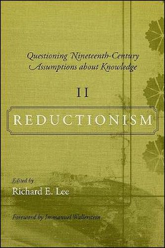 Questioning Nineteenth-Century Assumptions about Knowledge, II: Reductionism