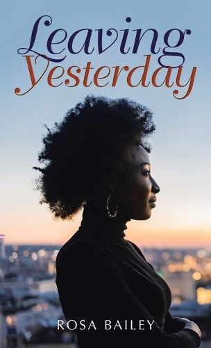 Cover image for Leaving Yesterday