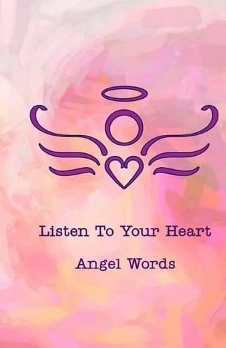 Cover image for Listen To Your Heart Angel Words