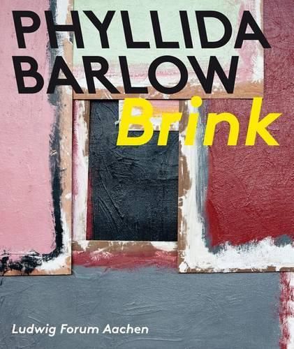 Cover image for Phyllida Barlow: Brink