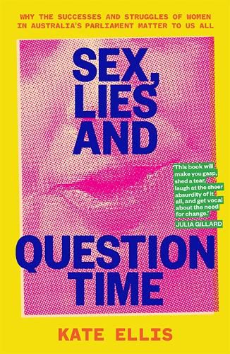 Cover image for Sex, Lies and Question Time