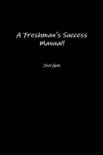 Cover image for A Freshman's Success Manual!