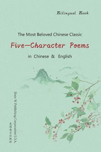 Cover image for Five-Character Poems (Bilingual Edition)