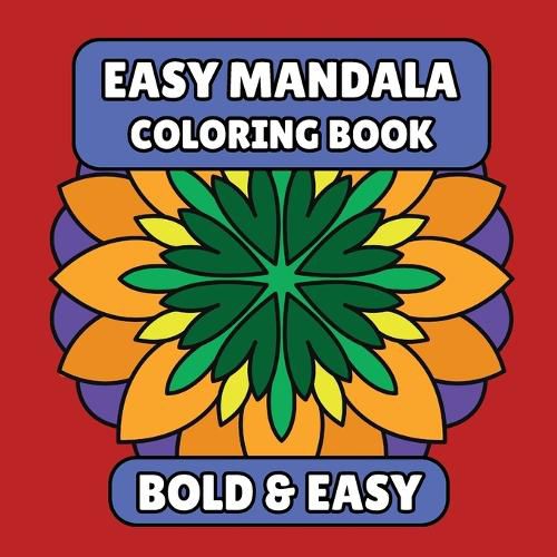 Bold & Easy Mandala Coloring Book