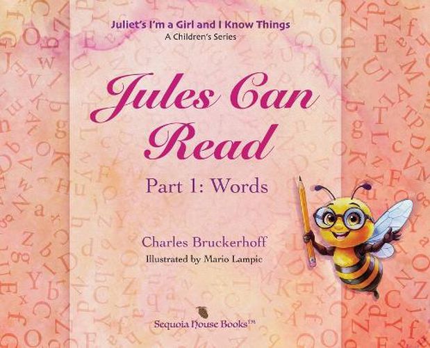 Cover image for Juliet's I'm a Girl and I Know Things