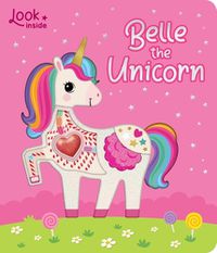 Cover image for Look Inside: Belle the Unicorn