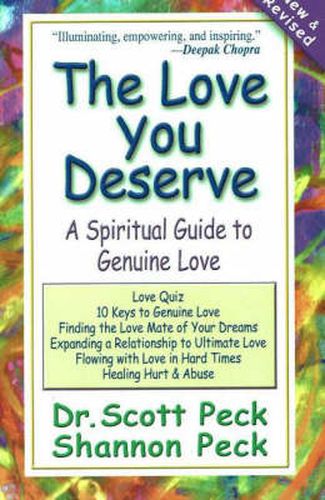 Cover image for The Love You Deserve: A Spiritual Guide to Genuine Love