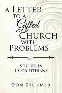 Cover image for A Letter to a Gifted Church with Problems